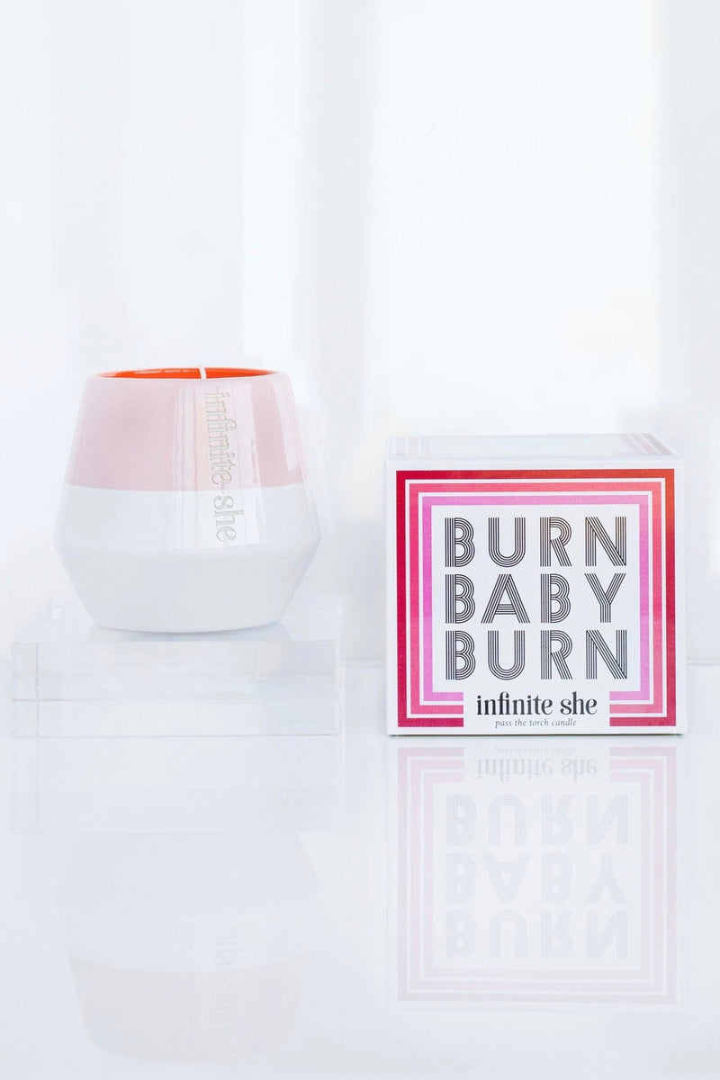 Burn Baby Burn Candle | CANDLE | Infinite She